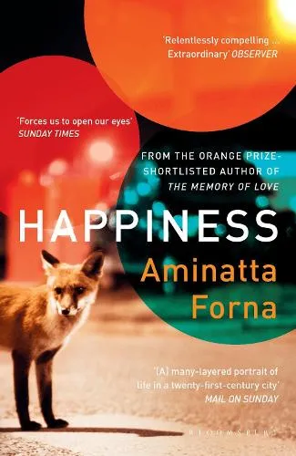 Aminatta Forna Happiness