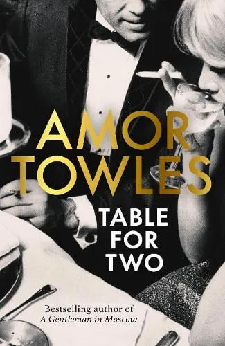 Amor Towles Table For Two