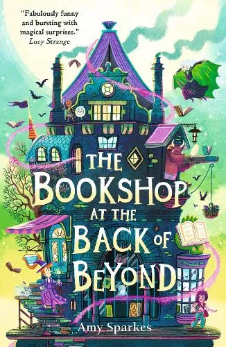 Amy Sparkes The Bookshop at the Back of Beyond