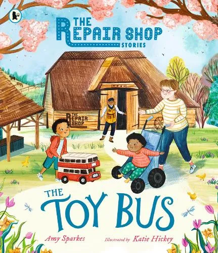 Amy Sparkes The Repair Shop Stories: The Toy Bus