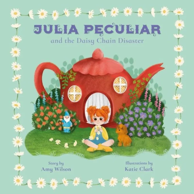 Amy Wilson Julia Peculiar & The Daisy Chain Disaster Paperback Book Multicolor