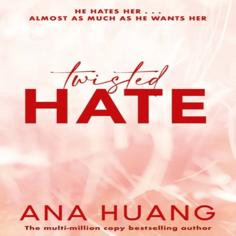 Ana Huang Twisted Hate : the must-read enemies to lovers romance Paperback Book Multicolor