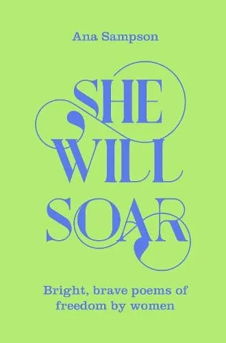 Ana Sampson She Will Soar