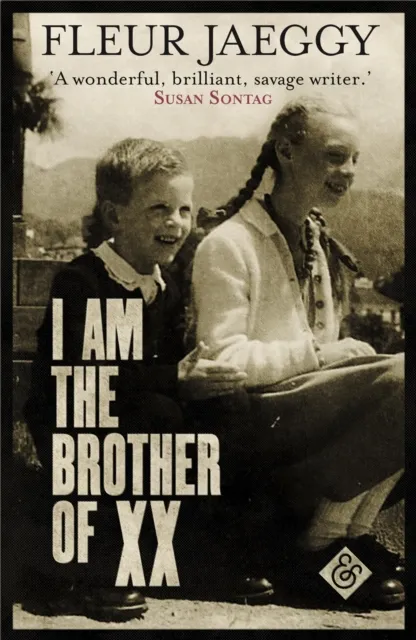 And Other Stories I Am The Brother Of Xx