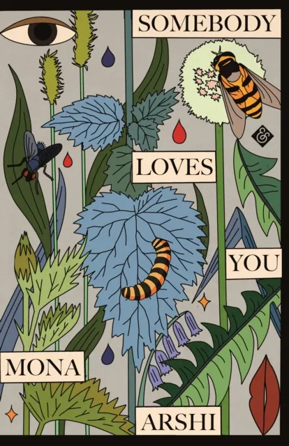 And Other Stories Somebody Loves You