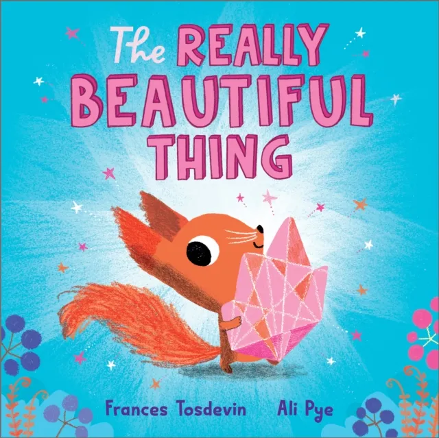Andersen Press Ltd The Really Beautiful Thing