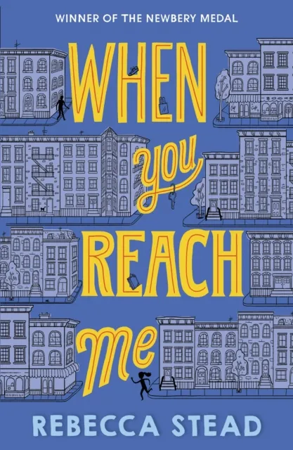 Andersen Press Ltd When You Reach Me