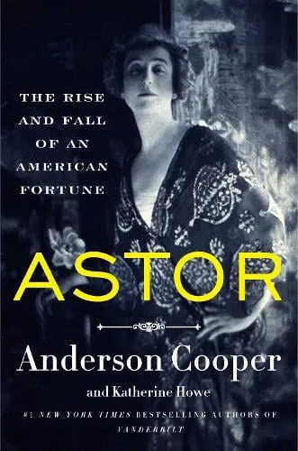 Anderson Cooper Astor