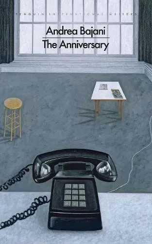 Andrea Bajani The Anniversary