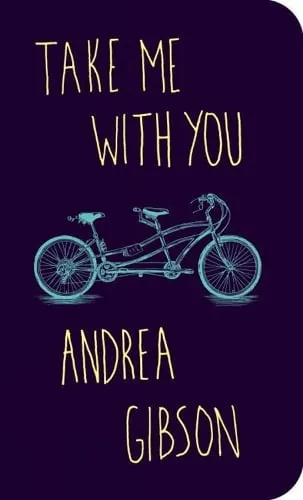 Andrea Gibson Take Me With You
