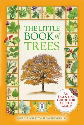 Andrea Pinnington The Little Book of Trees