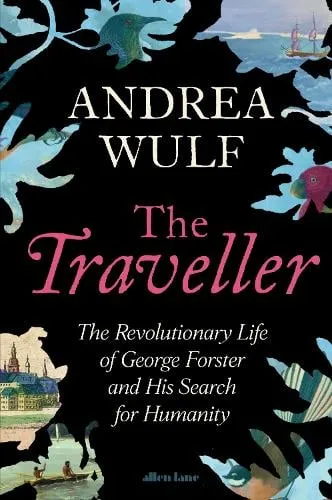 Andrea Wulf The Traveller