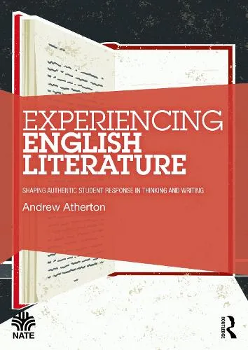 Andrew Atherton Experiencing English Literature
