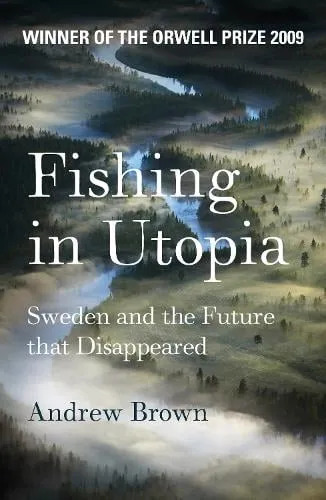 Andrew Brown Fishing In Utopia
