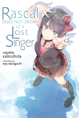 Andrew Cunningham Rascal Does Not Dream of a Lost Singer (light novel)