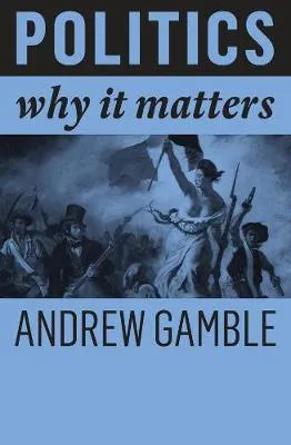 Andrew Gamble Politics