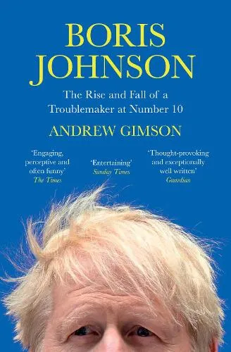 Andrew Gimson Boris Johnson