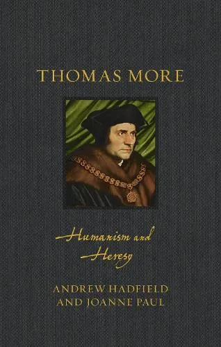 Andrew Hadfield Thomas More