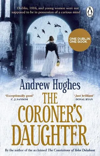 Andrew Hughes The Coroner's Daughter
