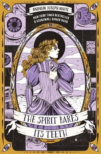 Andrew Joseph White The Spirit Bares Its Teeth