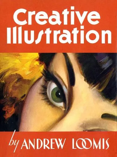 Andrew Loomis Creative Illustration