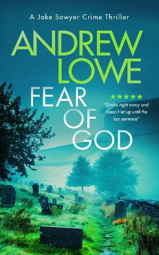Andrew Lowe Fear of God