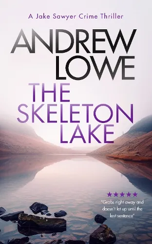 Andrew Lowe The Skeleton Lake