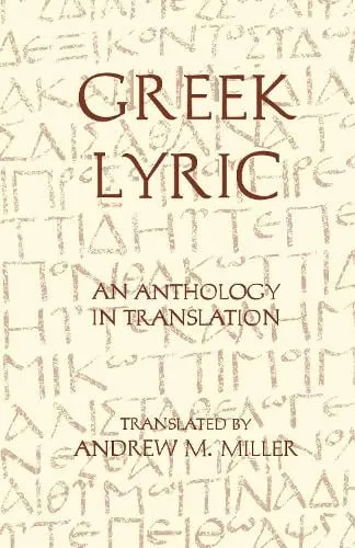 Andrew M. Miller Greek Lyric