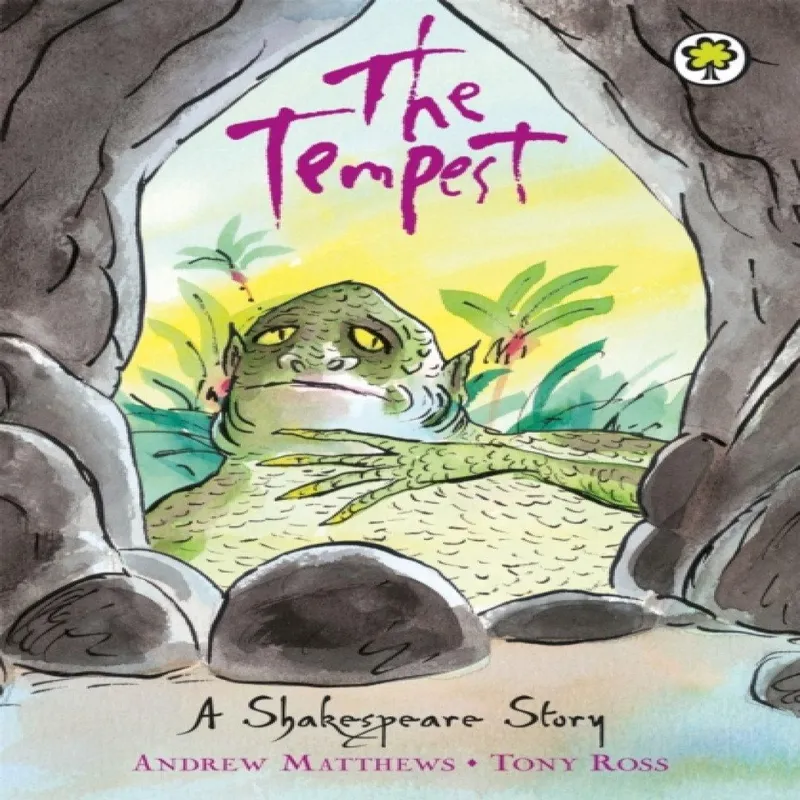 Andrew Matthews A Shakespeare Story: The Tempest