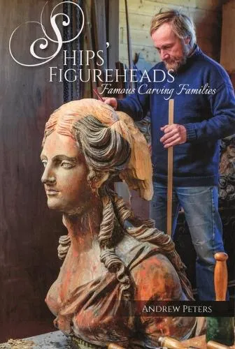 Andrew Peters Ships’ Figureheads
