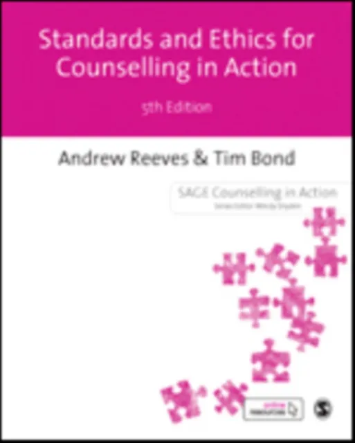 Andrew Reeves Standards Ethics for Counselling in Action