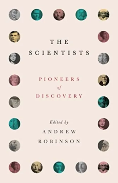 Andrew Robinson The Scientists