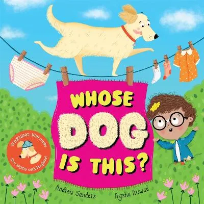 Andrew Sanders Whose Dog is This?