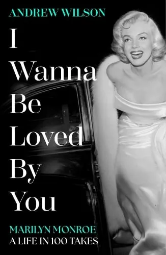 Andrew Wilson I Wanna Be Loved By You