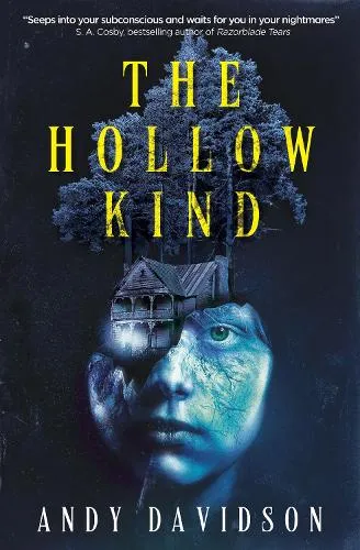 Andy Davidson The Hollow Kind