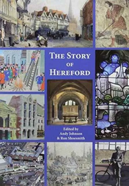 Andy Johnson The Story of Hereford