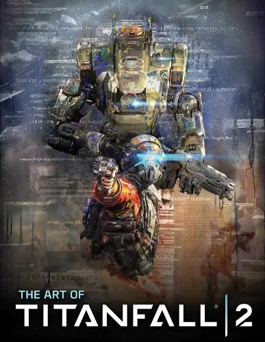 Andy McVittie The Art of Titanfall 2