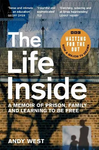Andy West The Life Inside