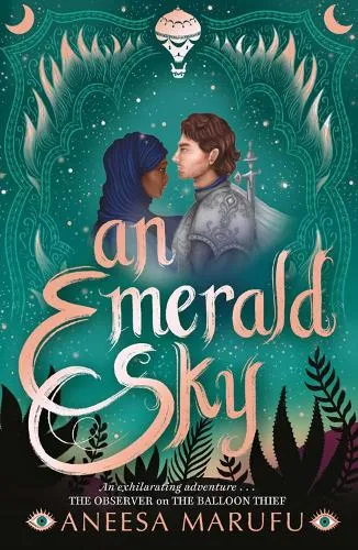 Aneesa Marufu An Emerald Sky