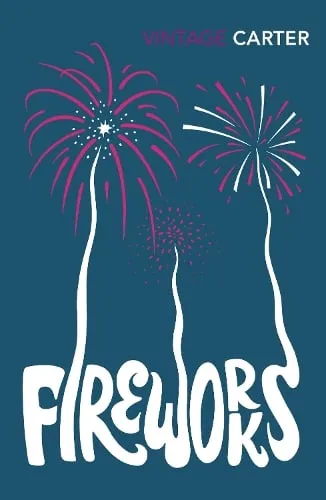Angela Carter Fireworks