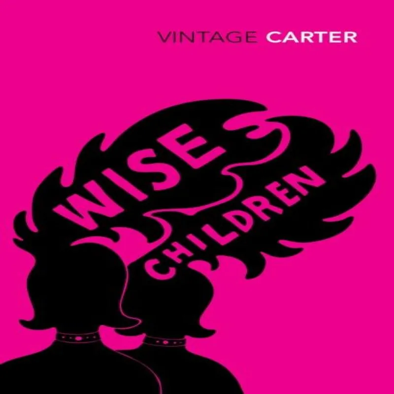 Angela Carter Wise Children