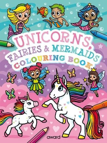 Angela Hewitt Unicorns, Fairies and Mermaids Colouring Book