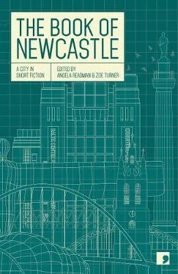 Angela Readman The Book of Newcastle