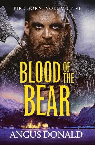 Angus Donald Blood of the Bear