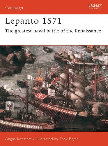 Angus Konstam Lepanto 1571
