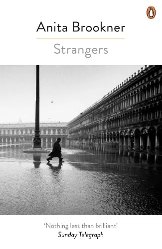Anita Brookner Strangers