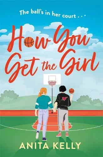 Anita Kelly How You Get The Girl