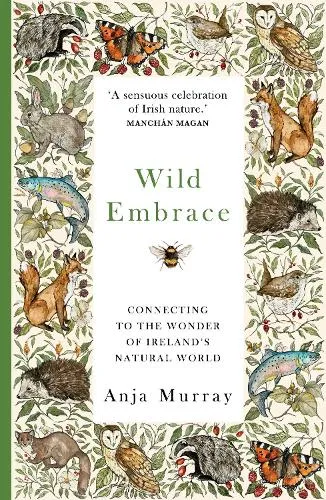 Anja Murray Wild Embrace