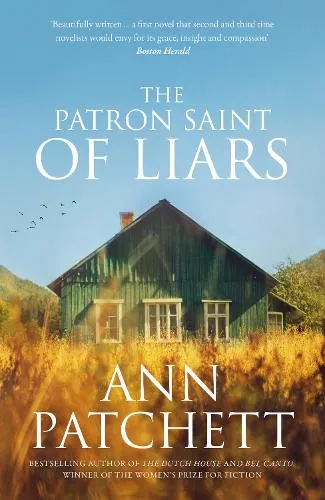 Ann Patchett The Patron Saint of Liars