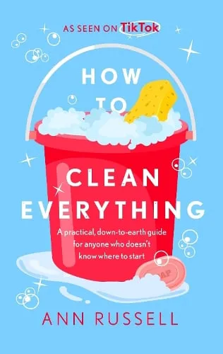 Ann Russell How to Clean Everything
